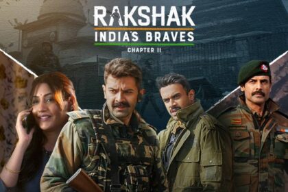 Rakshak India's Brave Season 2 Review, Rakshak Indias brave season